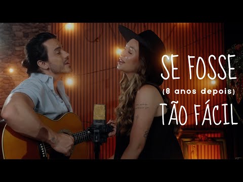 Se Fosse Tão Fácil - MAR ABERTO (8 anos depois)