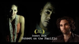 Insert Shot   Sunset on the Pacific
