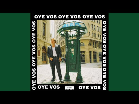 Oye vos