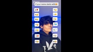 If your name starts with... tiktok