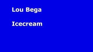 Lou Bega Icecream