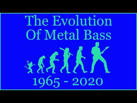 Metal Bass Evolution - Episode 4