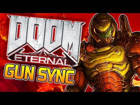 DOOM Eternal GUN SYNC ~ The Only Thing They Fear is You (Mick Gordon)
