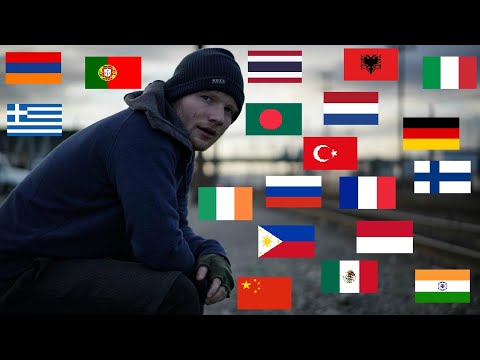 SHAPE OF YOU in 20 Different Languages! (Ed Sheeran)