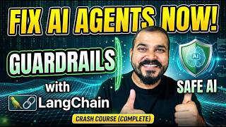 Guardrails with LangChain: A Complete Crash Course for Building Safe AI Agents
