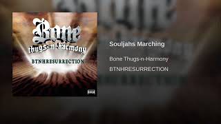 Bone Thugs-N-Harmony - Souljahs Marching.7