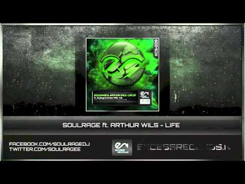 SoulRage ft. Arthur Wils - Life (Official Preview)