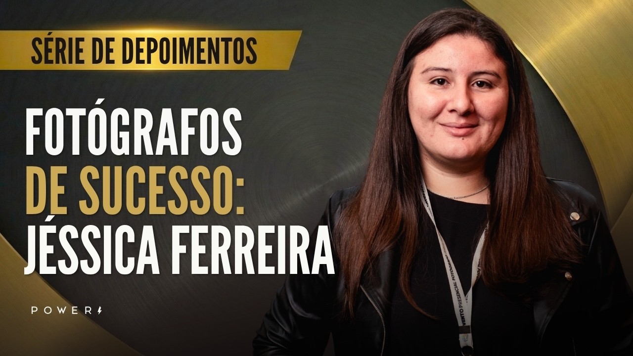 Fotógrafos de Sucesso: Jéssica Ferreira | De pagar boleto contando moeda a faturar 65 mil