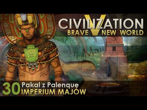 Civilization 5 / BNW: Majowie #30 - Reparacje wojenne (Imperator)