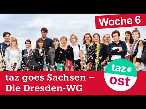 Die Sachsen-WG der taz – Woche 6