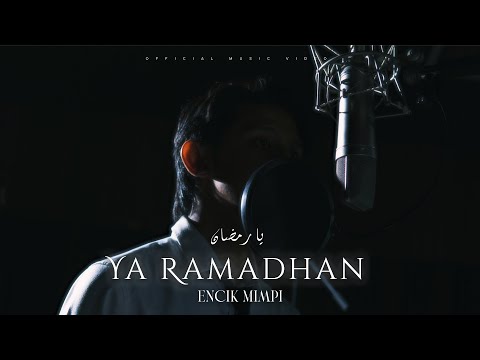 Encik Mimpi - Ya Ramadhan (Official Lyrics Video)