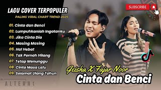 Download lagu CINTA DAN BENCI - Geisha X Fajar Noor | LUMPUHKANLAH INGANTANKU -(Live Session) - POP INDO VIRAL mp3 Download lagu CINTA DAN BENCI - Geisha X Fajar Noor | LUMPUHKANLAH INGANTANKU -(Live Session) - POP INDO VIRAL mp3