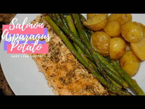 EASY 1 PAN Salmon Asparagus Potato-20. min Prep & you're done! THAT SIMPLE