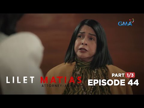 Lilet Matias, Attorney-At-Law: Lorena stands up for her scholar! (Full Episode 44 – Part 1/3)