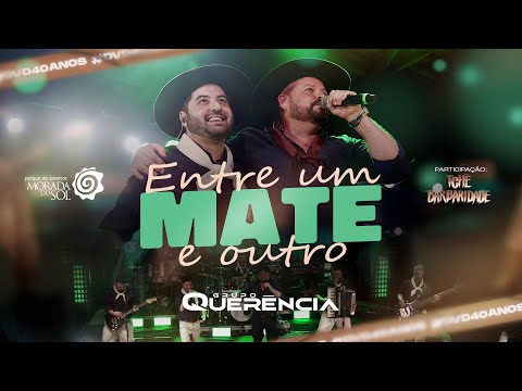 Grupo Querência and Tchê Barbaridade