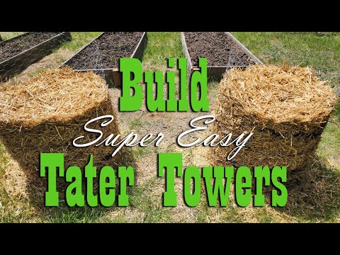 Building Simple & Easy Potato Towers ~ Grow Your Food!!