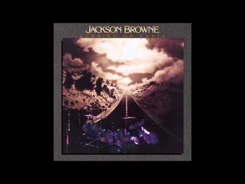Jackson Browne - The Load Out/Stay