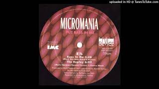 Micromania - Bass In Me