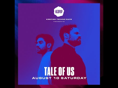 Tale Of Us @ Neo Pop (Viana do Castelo 10AGO19)