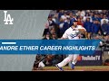 Andre Ethier's top moments with the Dodgers