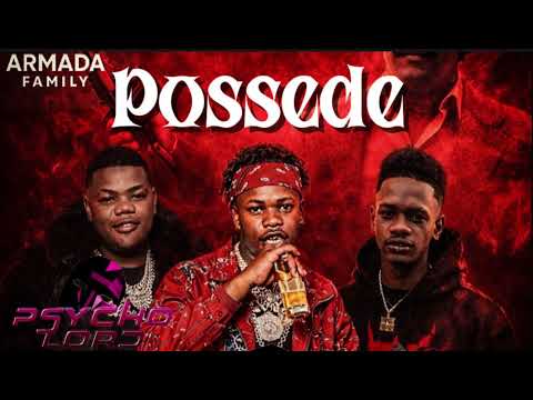 Possede- Armada Family feat Psycho (xprod)