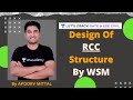 Design Of RCC Structure By WSM | GATE 2021 | Apoorv Mittal