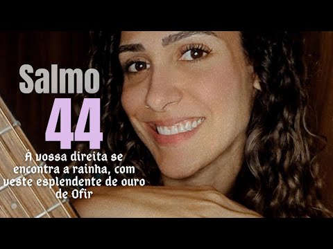 Salmo 44 - Maria Ritta