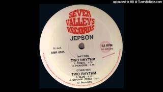 Jepson -- Two Rhythm (Original Remix)