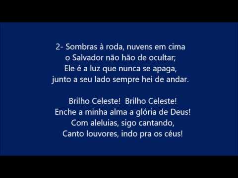 Hino 476 - Brilho Celeste