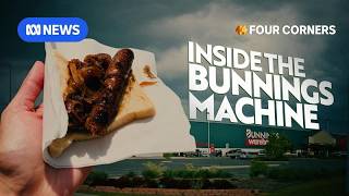 Investigating Bunnings, Australia’s most trusted brand | Four Corners Documentary