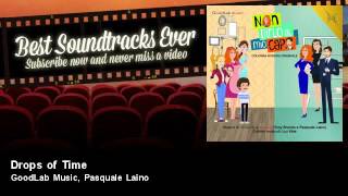 GoodLab Music, Pasquale Laino - Drops of Time - Soundtrack, TV Fiction