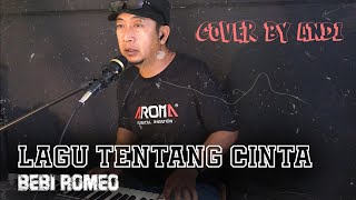 Download lagu Lagu Tentang Cinta - Bebi Romeo Feat.Rita Effendi | Cover by Andi Bharata mp3 Download lagu Lagu Tentang Cinta - Bebi Romeo Feat.Rita Effendi | Cover by Andi Bharata mp3