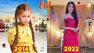 Elif (2014) Cast Bfore and After 2022