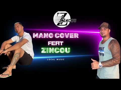 MANO COVER x ZINCOU - 4 KAMPE (Zouk Cover) 2K25