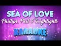 Phillips, Phil & Twighlights - Sea Of Love (Karaoke & Lyrics)