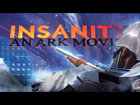 How We Caused Insanity And Became ALPHA  - Ark (MOVIE)