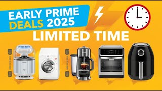 Early Amazon Prime Day Deals 2025 | Top 5 Limited Time Tech & Home Essentials