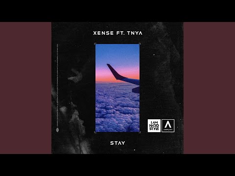 Stay (feat. TNYA)