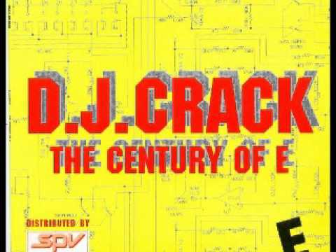 D.J. Crack - The Century of E