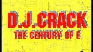 D.J. Crack - The Century of E