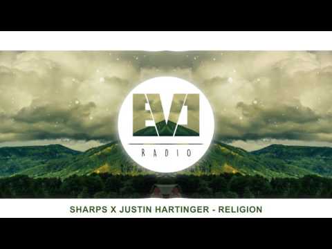 Sharps x Justin Hartinger - Religion