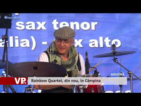 Rainbow Quartet, din nou, în Câmpina