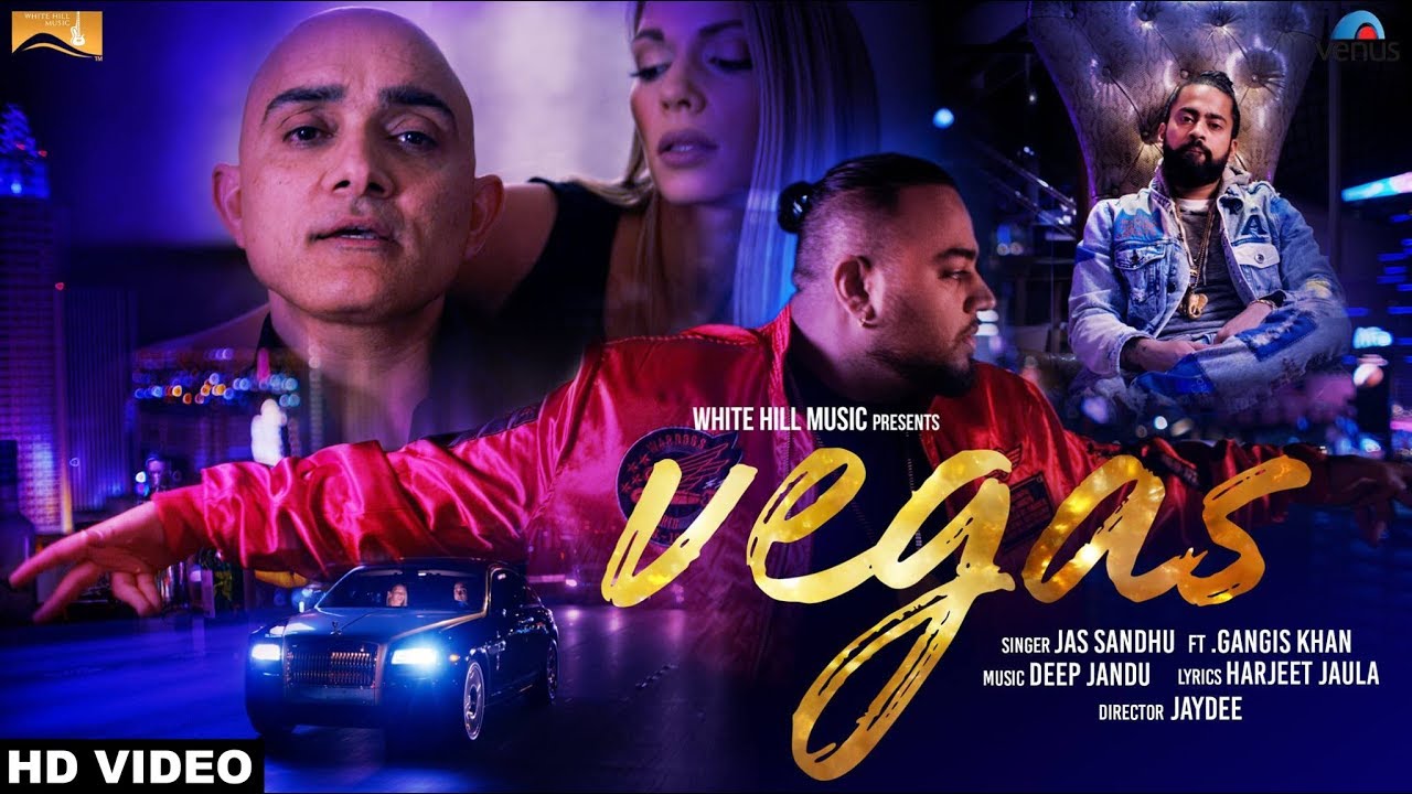 Vegas (Title) Lyrics  | Vegas | Jas Sandhu, Gangis Khan | Jas Sandhu, Gangis Khan | Deep Jandu