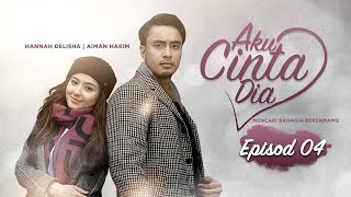 Download lagu HIGHLIGHT: Episod 4 | Aku Cinta Dia mp3