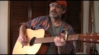 I Can&#39;t Complain - Todd Snider cover