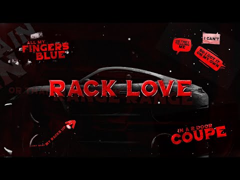 Rarin - Rack Love (Official OG Lyric Video)