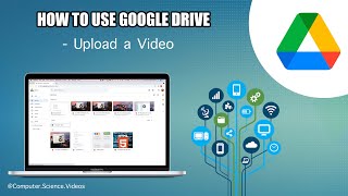 How to UPLOAD a Video to Your Google Drive - Basic Tutorial | New