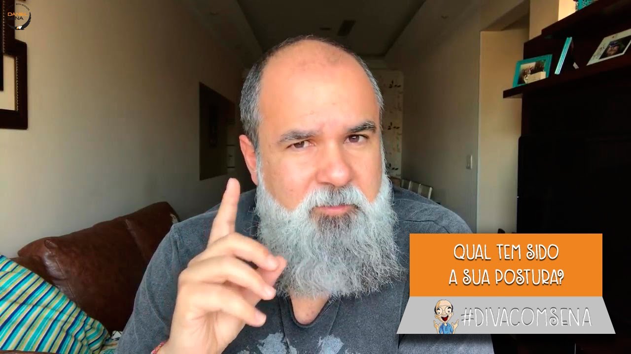 Qual tem sido a sua postura?