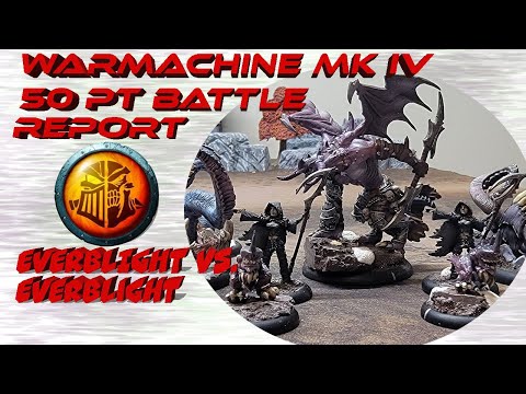 Everblight Vs. Everblight 50 points Warmachine Mk IV battle report