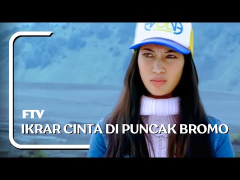 FTV - Ikrar Cinta Di Puncak Bromo (2010) - Ramon Y Tungka & Anneke Jodi - HD 720p